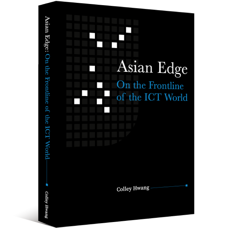 Asian Edge On the Frontline of the ICT World