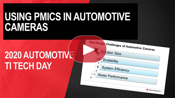使用PMIC解決汽車攝像頭系統的關鍵設計挑戰