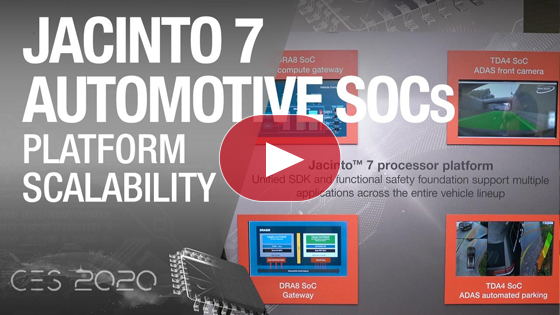 Jacinto 7汽車SOC：平台可擴展性